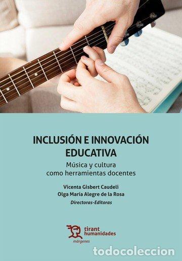 B&uuml;cher: INCLUSION E INNOVACION EDUCATIVA - GISBERT