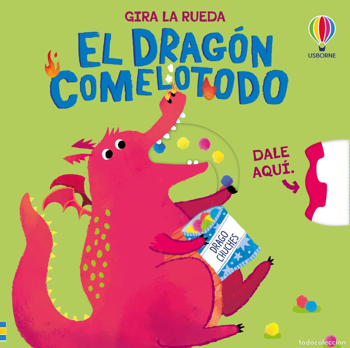 Libros: EL DRAG&Oacute;N COMELOTODO - Anna Milbourne