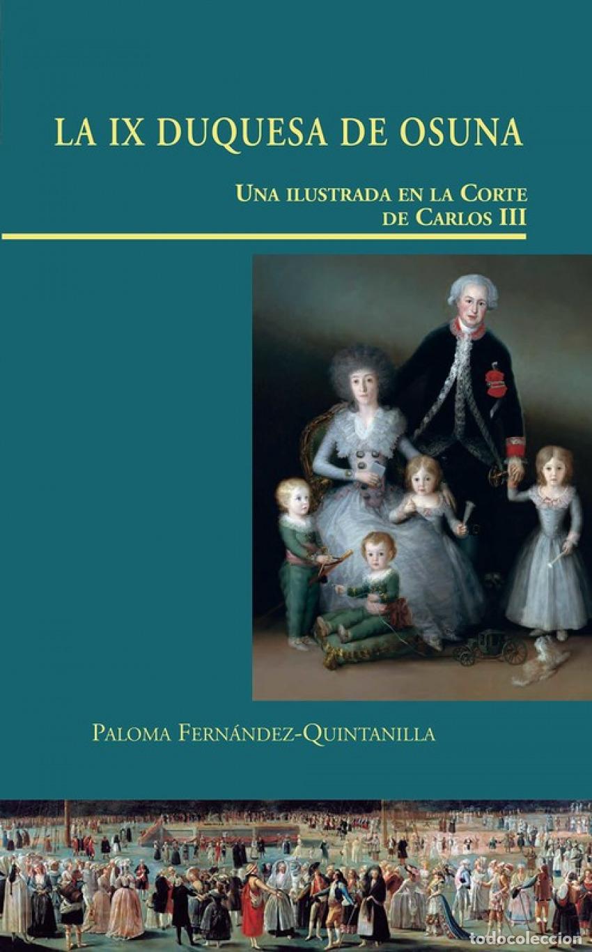 books: LA IX DUQUESA DE OSUNA - Fern&aacute;ndez Quintanilla, Paloma