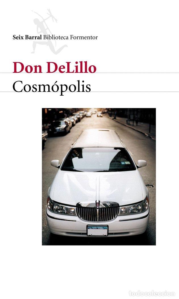 Libri: COSMOPOLIS SEIX BARRAL - DELILLO, DON