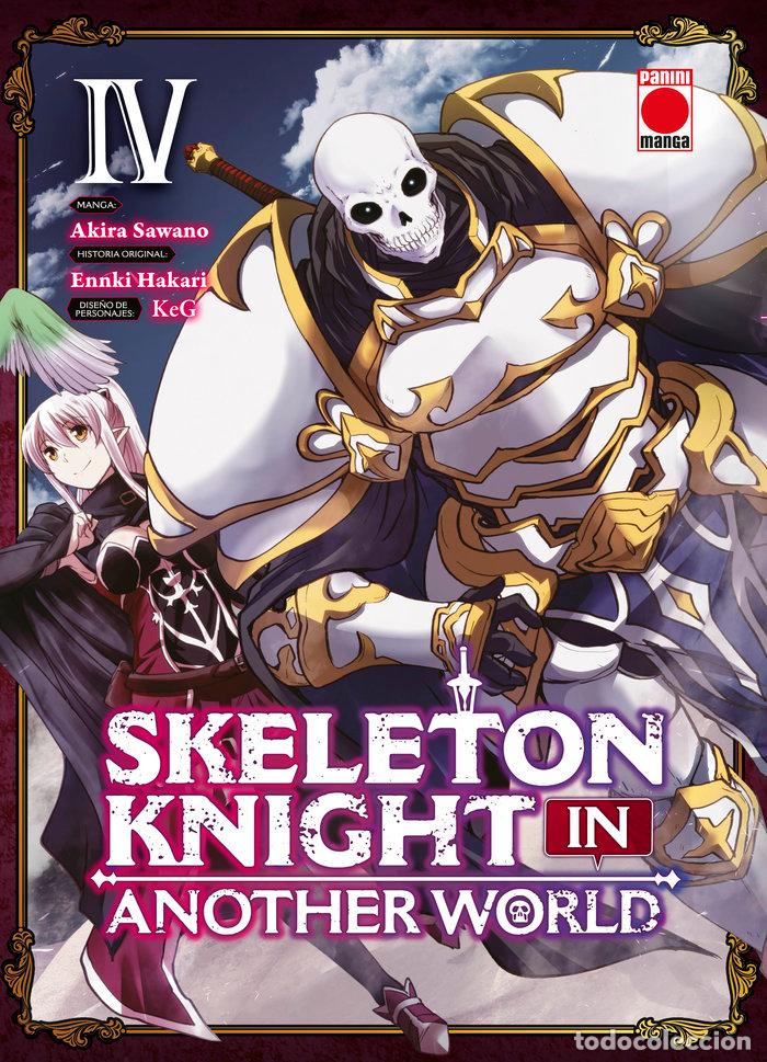 Libros: SKELETON KNIGHT IN ANOTHER WORLD 4 - AKIRA SAWANO
