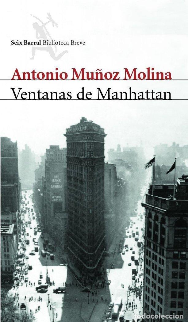 B&uuml;cher: VENTANAS DE MANHATTAN - MU&Ntilde;OZ MOLINA, A.