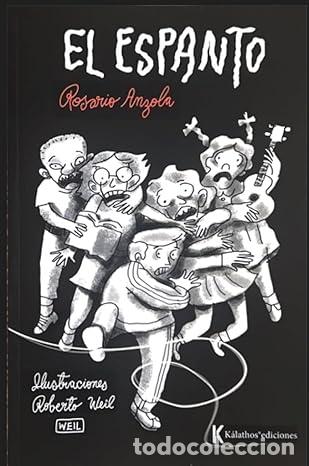 Libros: EL ESPANTO - Anzola, Rosario
