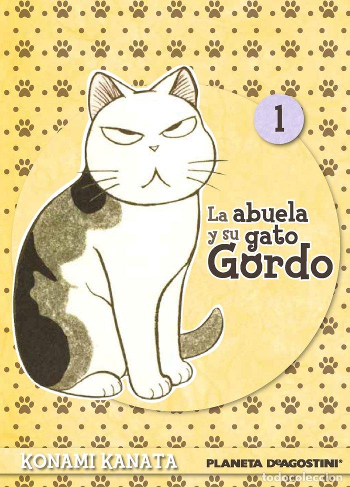 Libros: ABUELA Y SU GATO GORDO 1 - KANATA, KONAMI