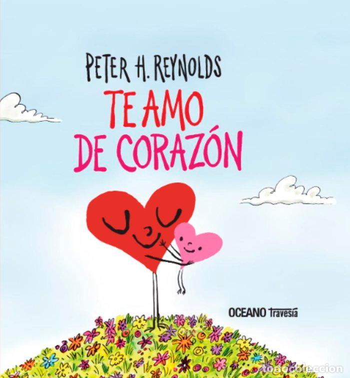 Livros: TE AMO DE CORAZON - H. REYNOLDS, PETER