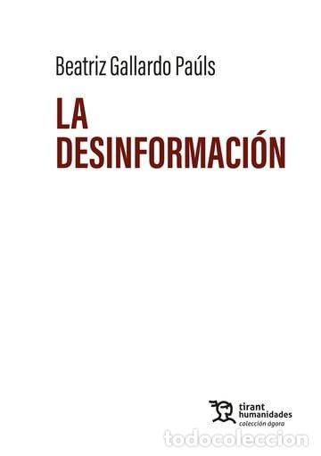 books: DESINFORMACION,LA - GALLARDO PAULS, BEATRIZ