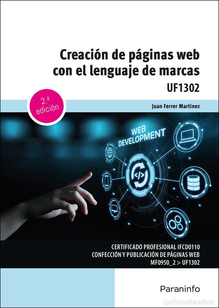 Livres: CREACION DE PAGINAS WEB CON EL LENGUAJE DE MARCAS - FERRER MARTINEZ, JUAN