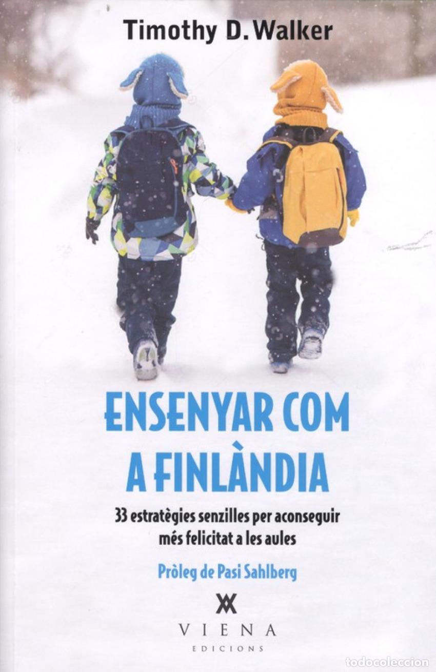 Livres: ENSENYAR COM A FINL&Agrave;NDIA - D Walker, Tomothy