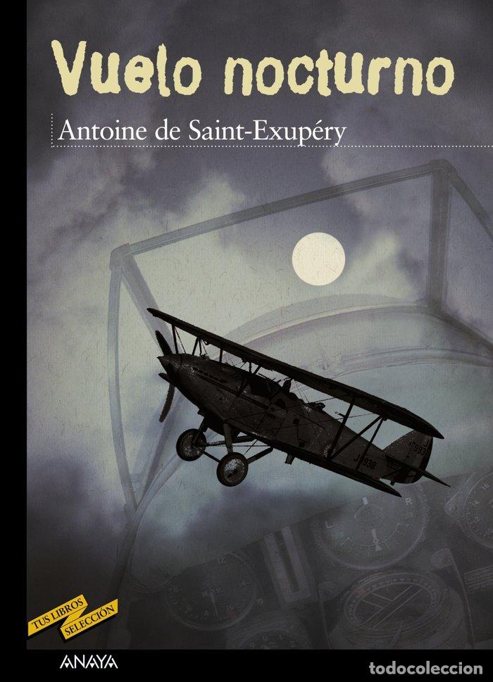 Libros: VUELO NOCTURNO TUS LIBROS - SAINT EXUPERY, ANTOINE DE