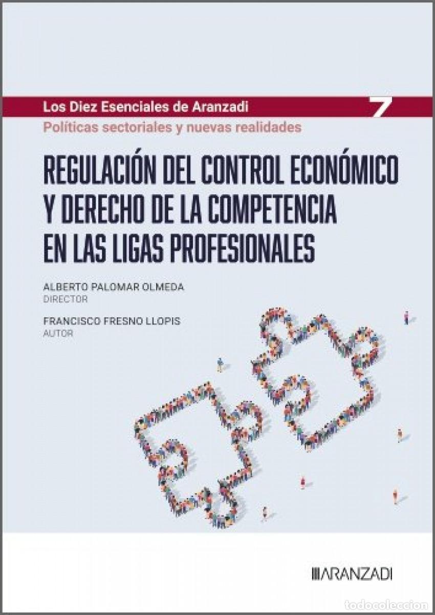 Libri: REGULACION DEL CONTROL ECONOMICO Y DERECHO DE COMPETENCIA - Varios autores