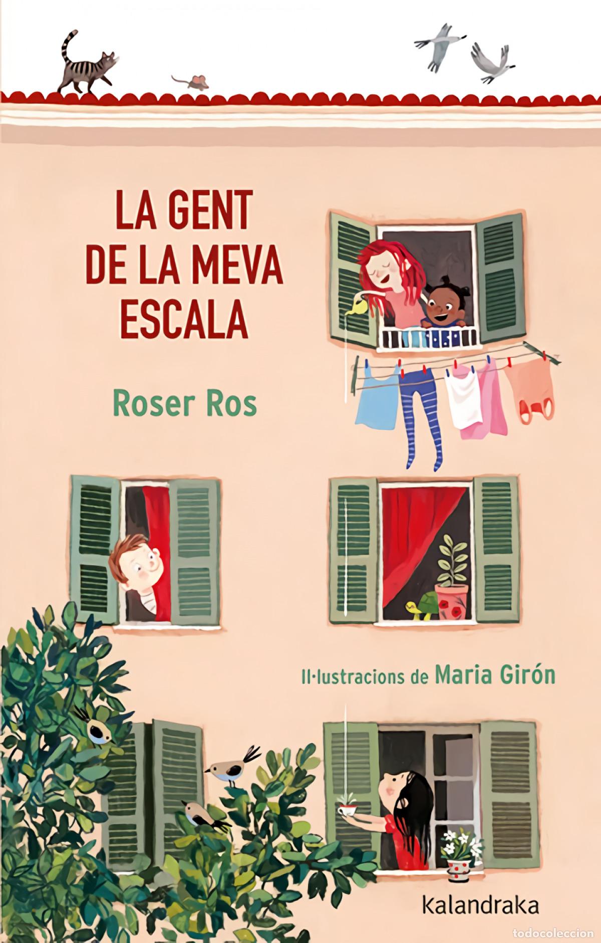 Libros: GENT DE LA MEVA ESCADA,LA CATALAN - ROS, ROSER