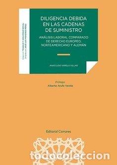 Libros: DILIGENCIA DEBIDA EN LAS CADENAS DE SUMINISTRO ANALISIS LA - VILLAR VARELA, ANXO LOIS