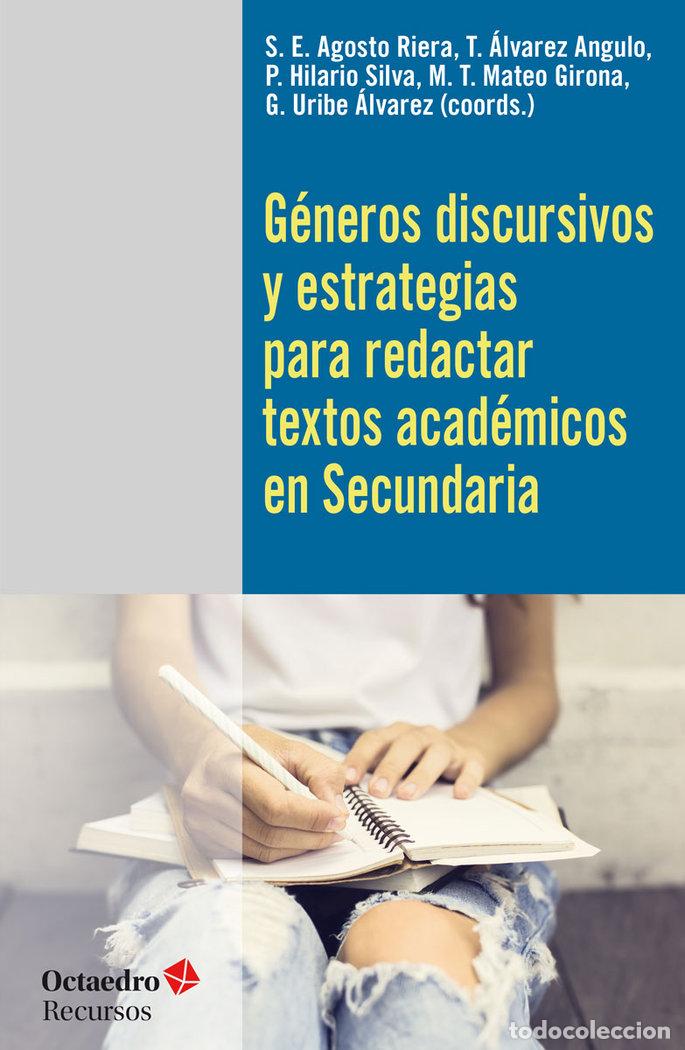 Libros: GENEROS DISCURSIVOS Y ESTRATEGIAS PARA REDACTAR TEXTOS ACADE - AGOSTO RIERA, SILVIA E.