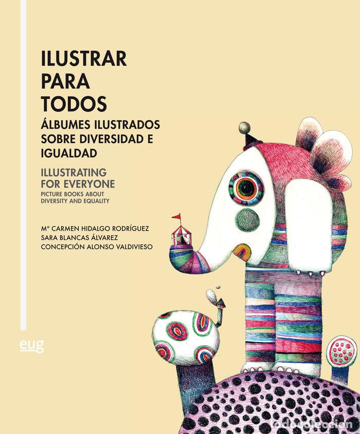 Libros: ILUSTRAR PARA TODOS - AA.VV.