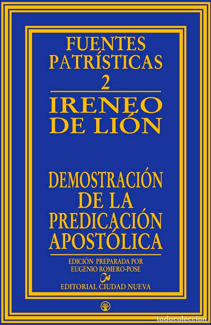 Libros: DEMOSTRACION DE LA PREDICACION APOSTOLICA - IRENEO DE LION