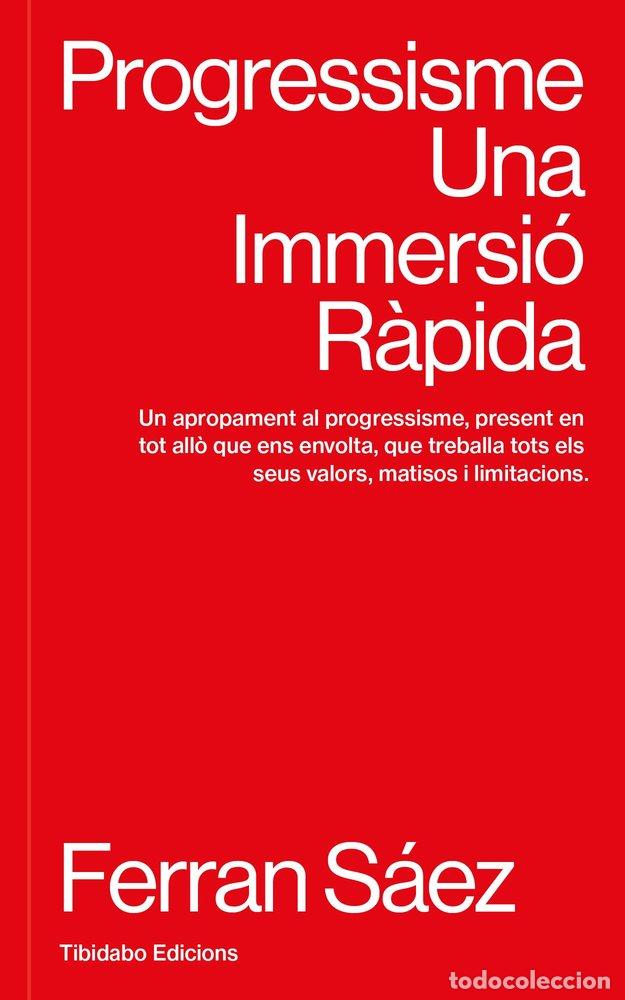 Libros: PROGRESSISME - SAEZ, FERRAN