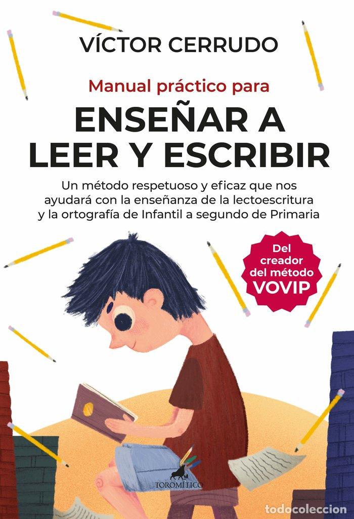 books: MANUAL PRACTICO PARA ENSE&Ntilde;AR A LEER Y ESCRIBIR - VICTOR CERRUDO