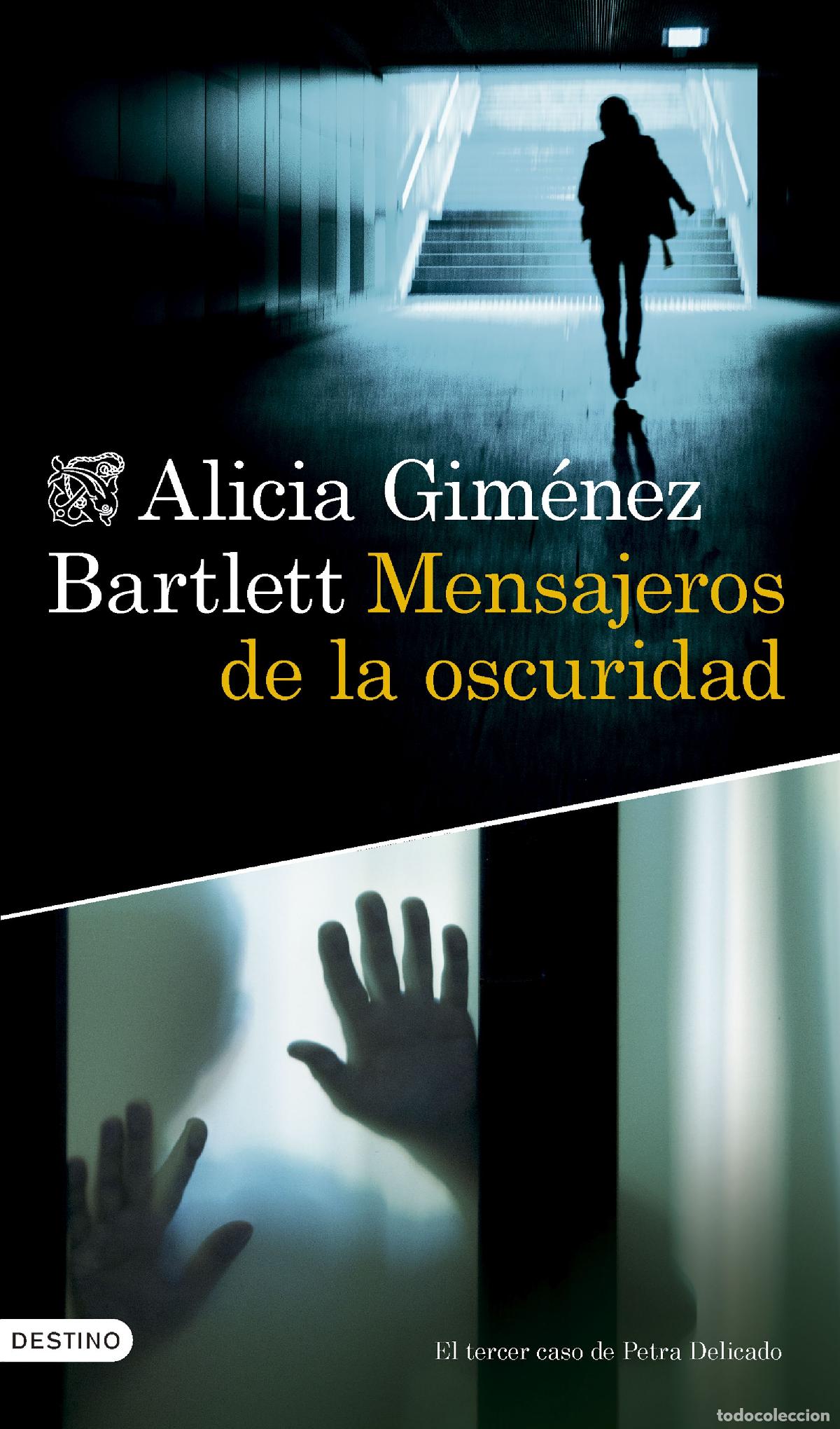 Livros: MENSAJEROS DE LA OSCURIDAD - Gim&eacute;nez Bartlett, Alicia