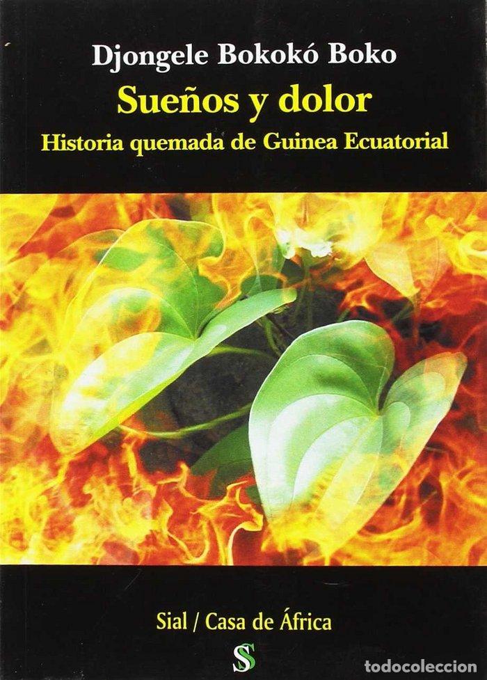Livres: SUE&Ntilde;OS Y DOLOR - BOKOKO BOKO, DJONGELE