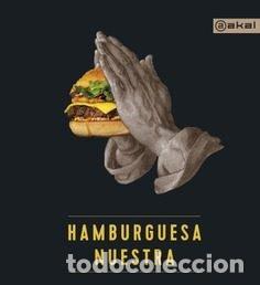 Livres: HAMBURGUESA NUESTRA - AA.VV