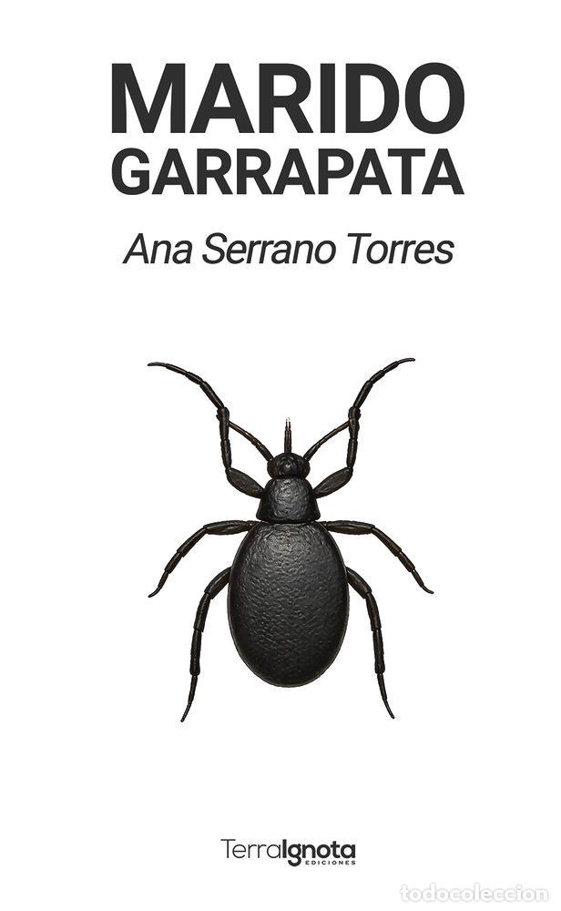 Libros: MARIDO GARRAPATA - ANA, SERRANO TORRES
