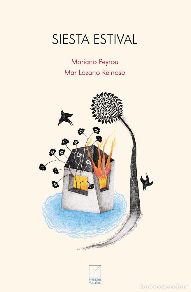 Libros: SIESTA ESTIVAL - LOZANO REINOSO, MAR