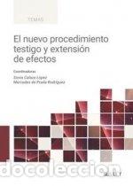 Livros: EL NUEVO PROCEDIMIENTO TESTIGO Y EXTENSION DE EFECTOS - CALAZA LOPEZ, SONIA
