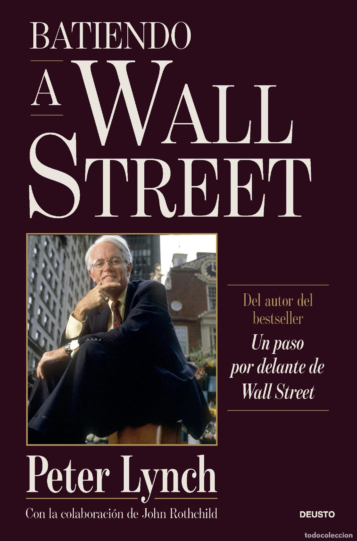 Libros: BATIENDO A WALL STREET - Peter Lynch