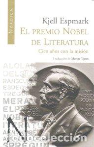 Libros: PREMIO NOBEL DE LITERATURA,EL - ESPMARK, KJELL