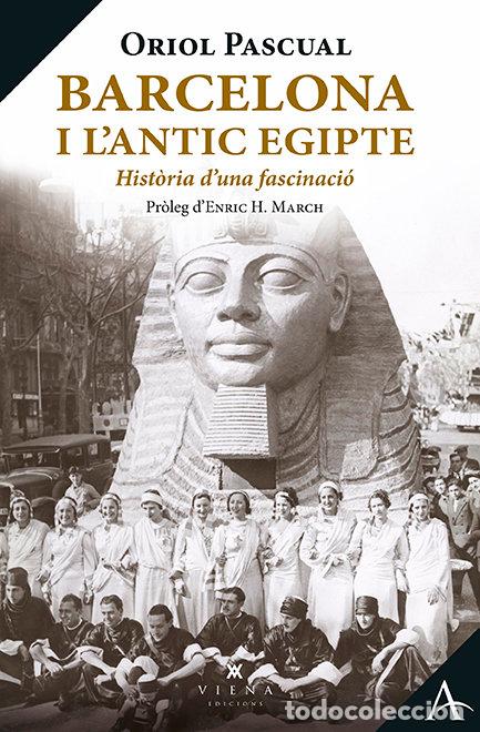 Livros: BARCELONA I LANTIC EGIPTE - PASCUAL SANPONS, ORIOL
