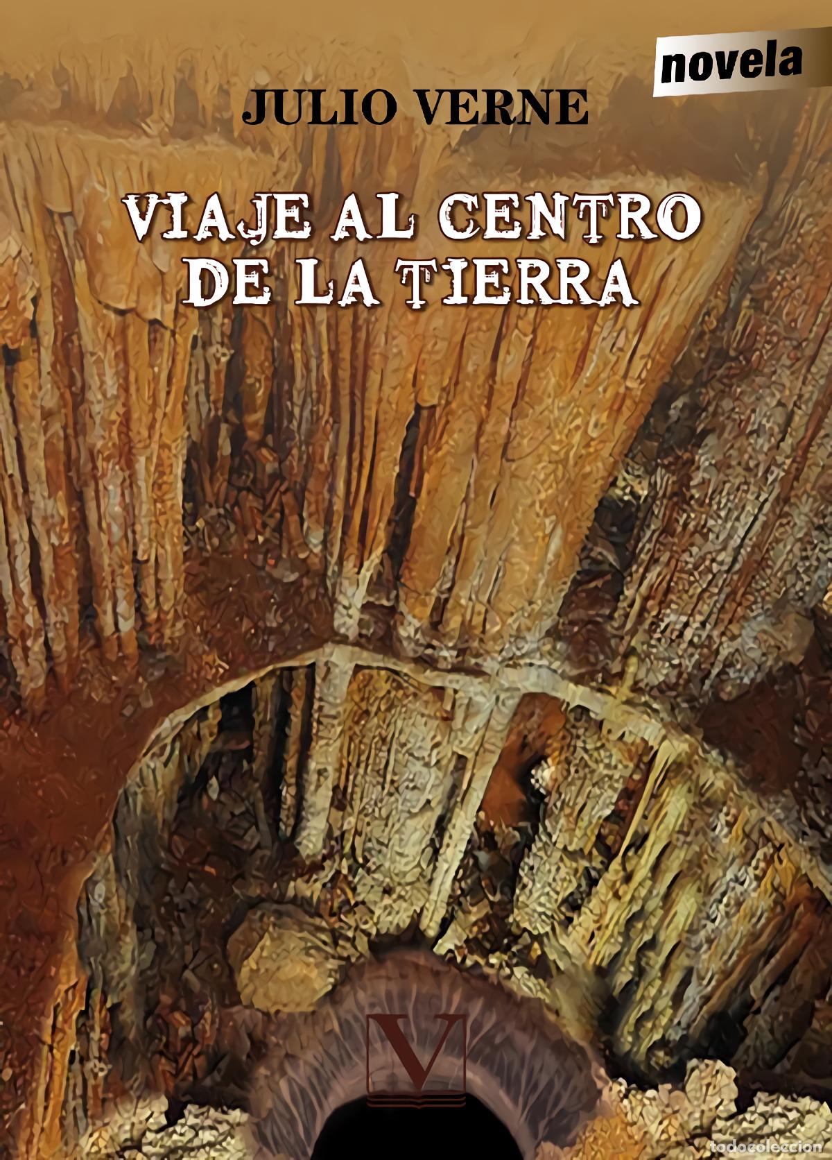 Livros: VIAJE AL CENTRO DE LA TIERRA - Verne, Julio