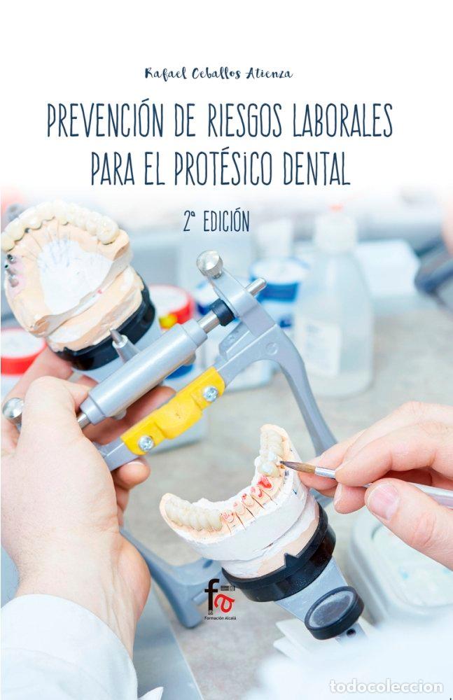 Livros: PREVENCION RIESGOS LABORALES PARA PROTESICO DENTAL 2&ordf;ED - CEBALLOS ATIENZA, RAFAEL