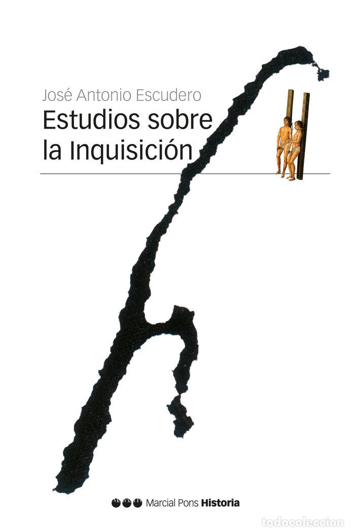 Livros: ESTUDIOS SOBRE LA INQUISICION - ESCUDERO LOPEZ, JOSE ANTONIO
