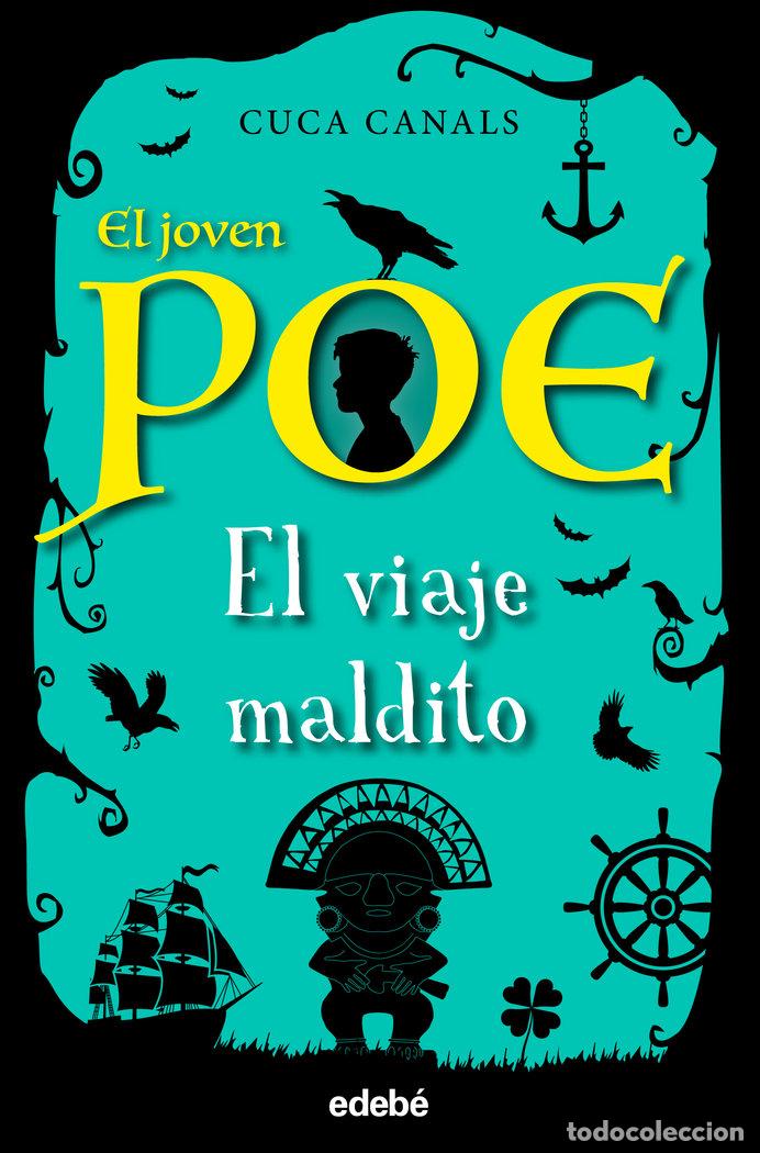 Livros: JOVEN POE 9 EL VIAJE MALDITO - CANALS, CUCA
