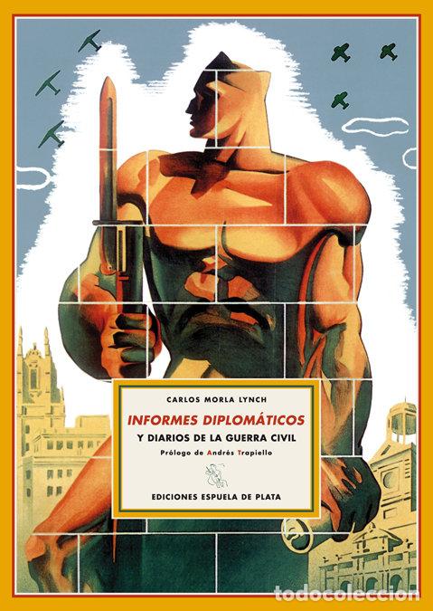 books: INFORMES DIPLOMATICOS - MORLA LYNCH, CARLOS