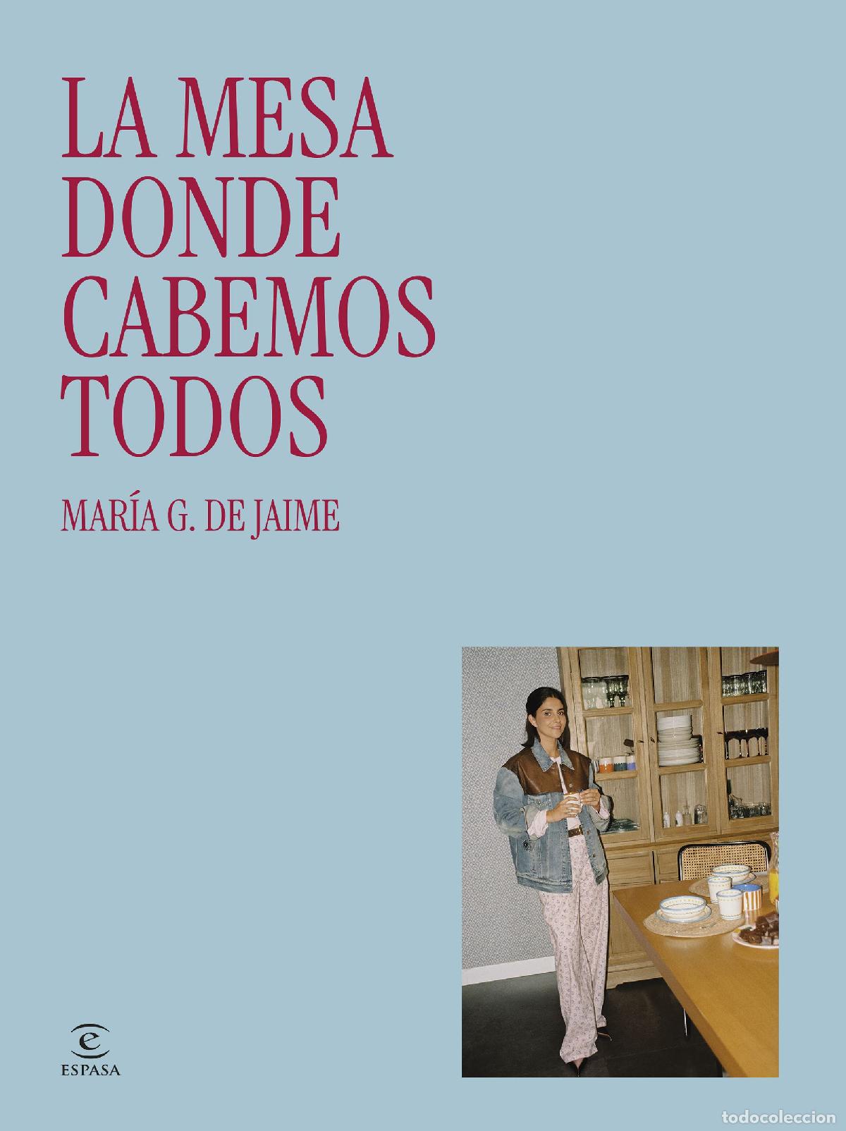 books: LA MESA DONDE CABEMOS TODOS - Mar&iacute;a G de Jaime