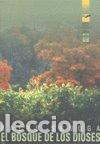 books: BOSQUE DE LOS DIOSES,EL - SRUGA, BALYS