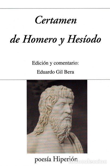 books: CERTAMEN DE HOMERO Y HESIODO - GIL BERA, EDUARDO