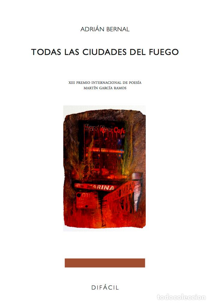 B&uuml;cher: TODAS LAS CIUDADES DEL FUEGO - BERNAL, ADRIAN