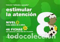 books: ESTIMULAR LA ATENCION 8 ESTIMULAR Y APRENDER - JARQUE GARCIA, JESUS