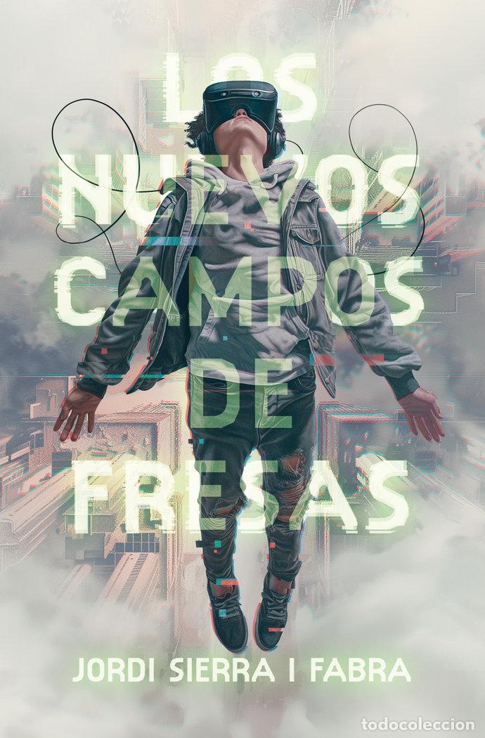 Libros: LOS NUEVOS CAMPOS DE FRESAS - SIERRA I FABRA, JORDI