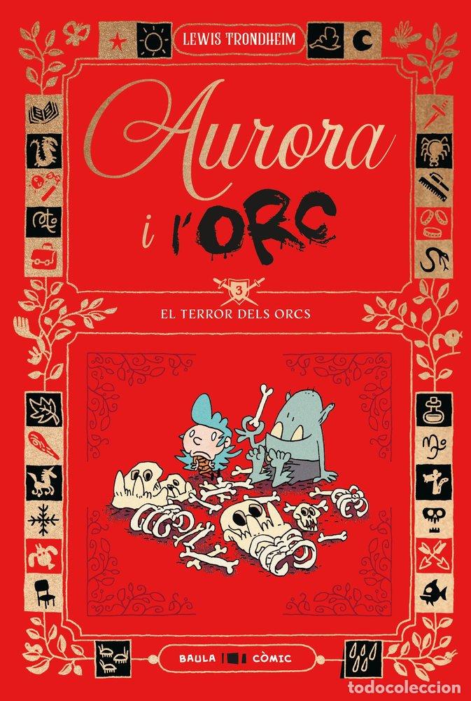 books: AURORA I L'ORC EL TERROR DELS ORCS - TRONDHEIM, LEWIS