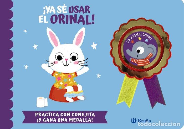 Libros: YA SE USAR EL ORINAL - VARIOS AUTORES