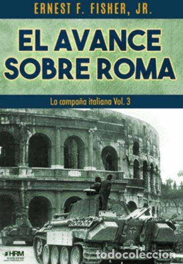 books: AVANCE SOBRE ROMA. CAMPA&Ntilde;A ITALIANA VOL3 - ERNEST F FISHER JR