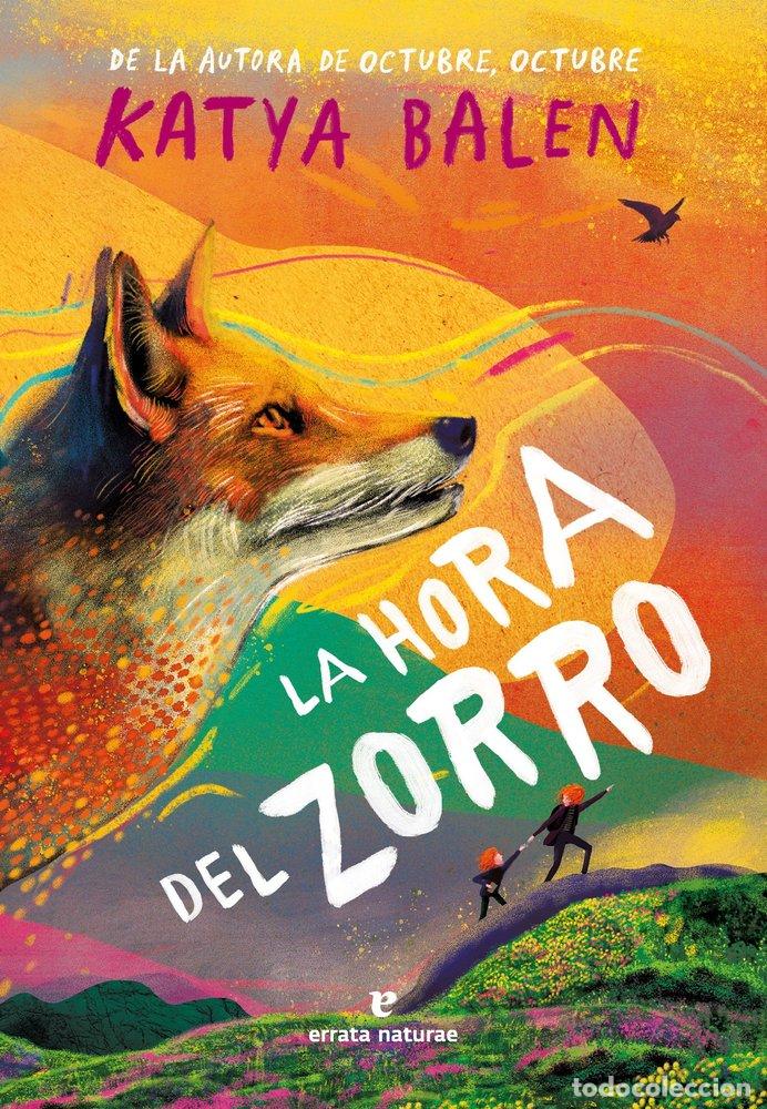Livres: HORA DEL ZORRO,LA - BALEN, KATYA