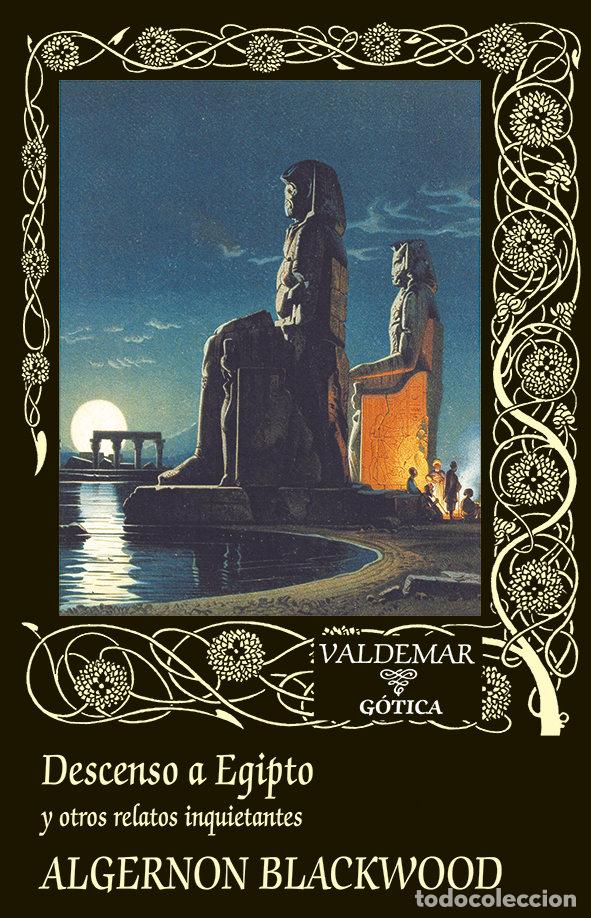 Libri: DESCENSO A EGIPTO - BLACKWOOD, ALGERNON