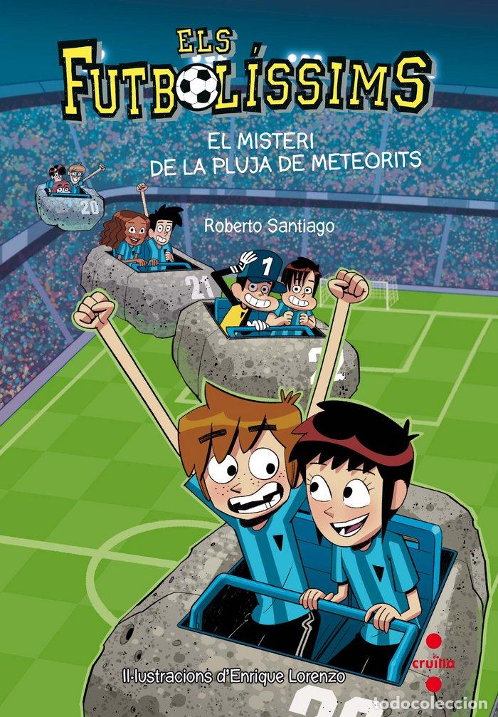books: FUTBOLISSIMS 9 EL MISTERI PLUJA METEOR - SANTIAGO, ROBERTO