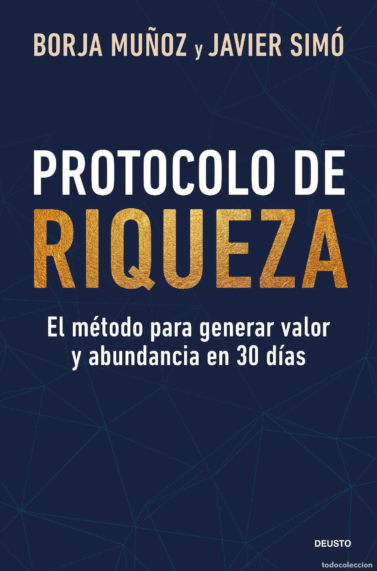 Libros: PROTOCOLO DE RIQUEZA - Borja Mu&ntilde;oz Cuesta