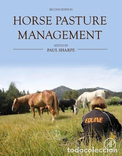 Libros: HORSE PASTURE MANAGEMENT - Paul Sharpe