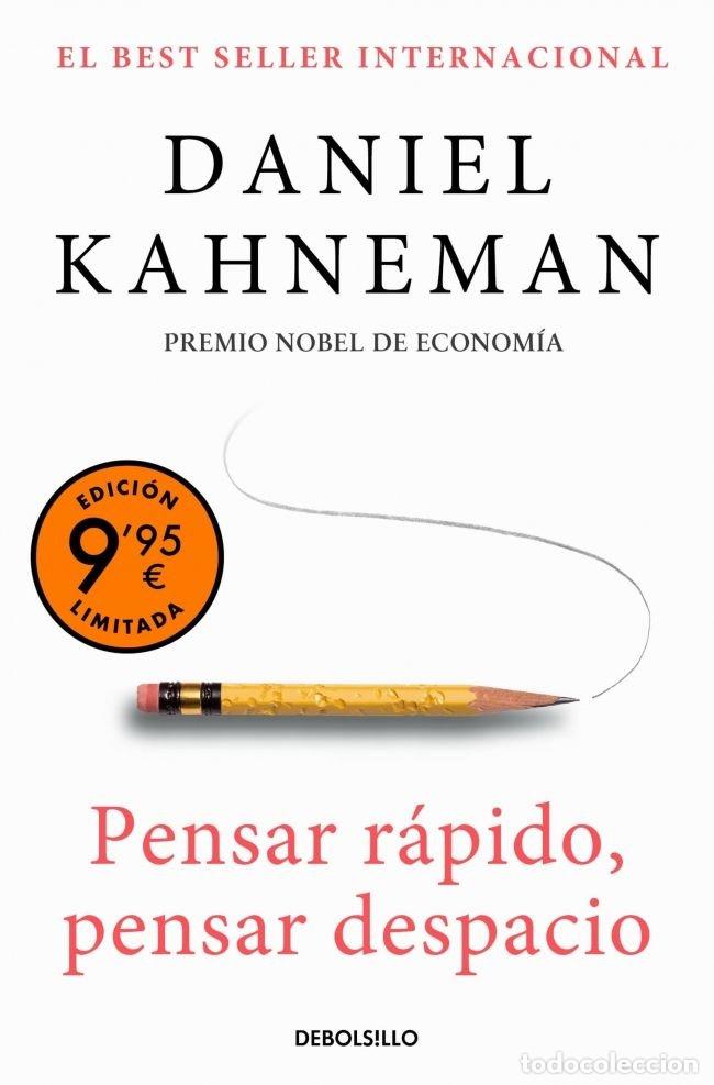Libros: PENSAR RAPIDO PENSAR DESPACIO EDICION LIMITADA - DANIEL KAHNEMAN